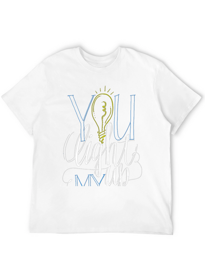 You Light Me Up Graphic Tee