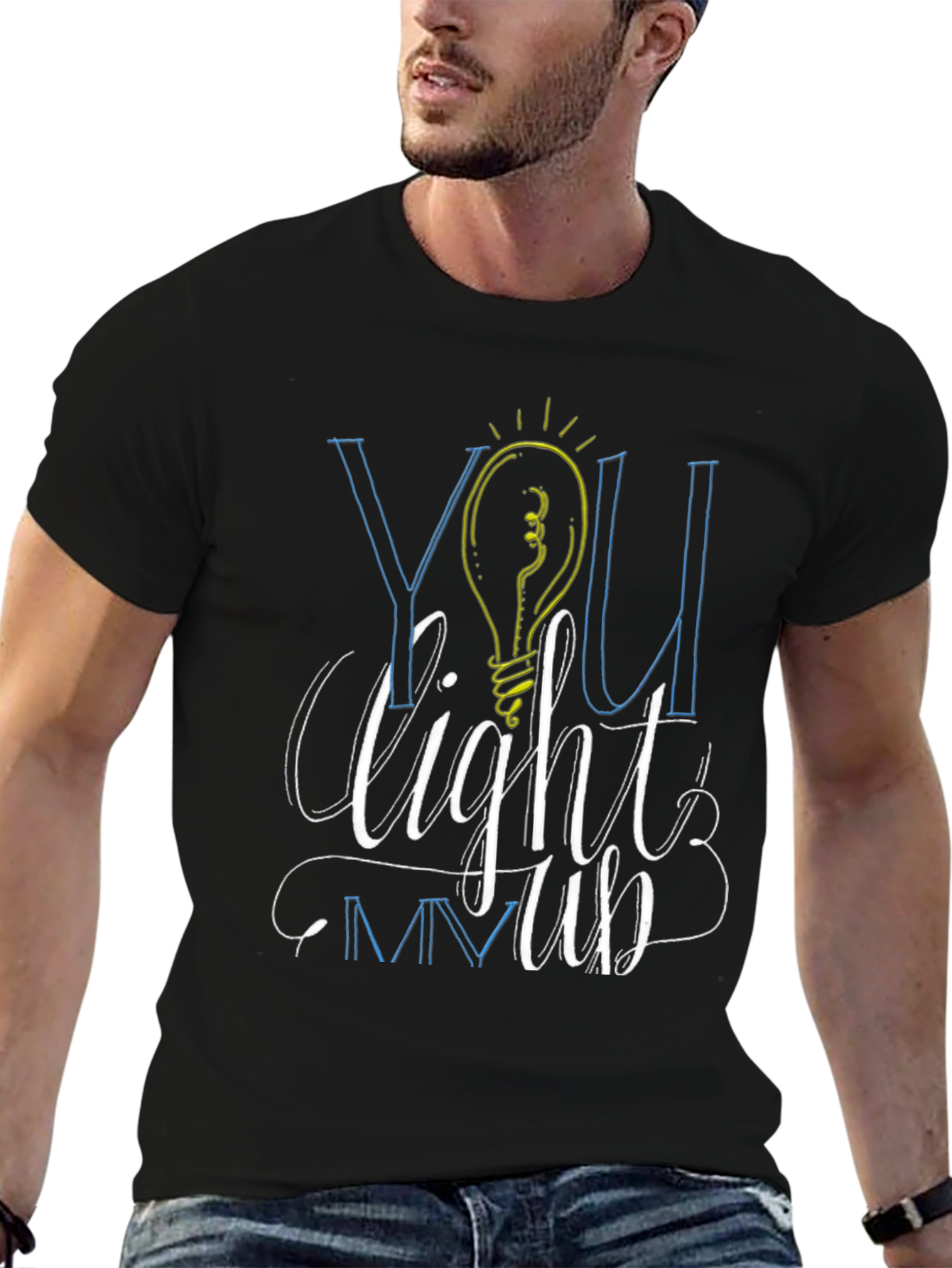 You Light Me Up Graphic Tee