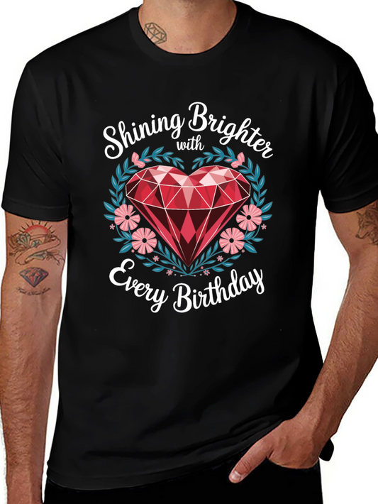 Shining Brighter Birthday T-Shirt - Heart Gem Design