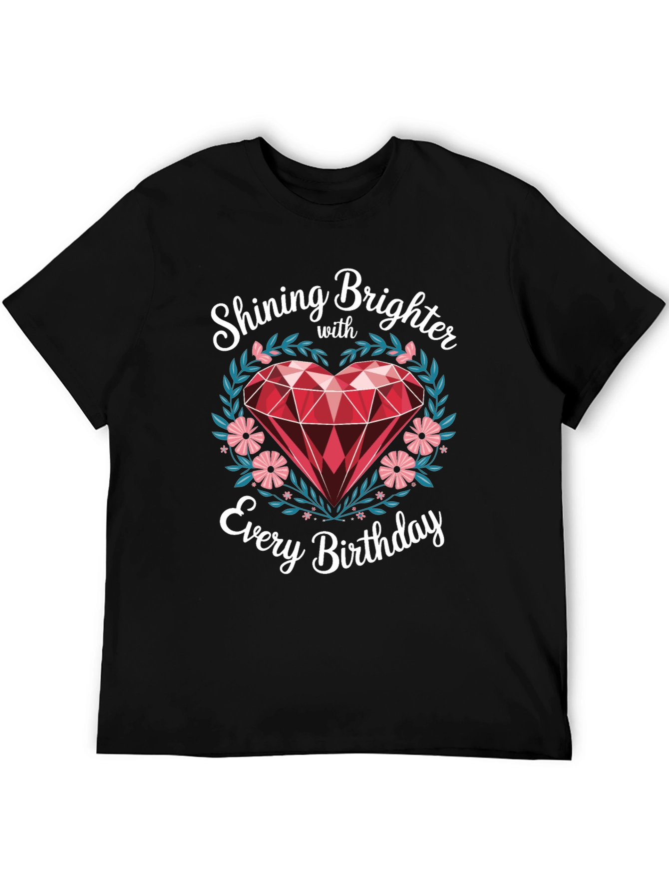 Shining Brighter Birthday T-Shirt - Heart Gem Design