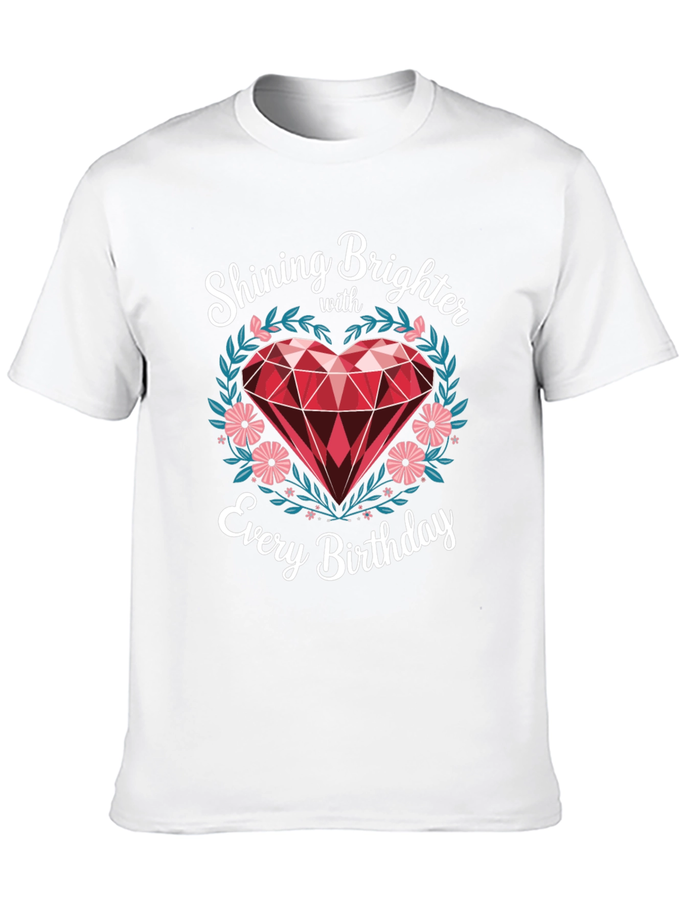 Shining Brighter Birthday T-Shirt - Heart Gem Design