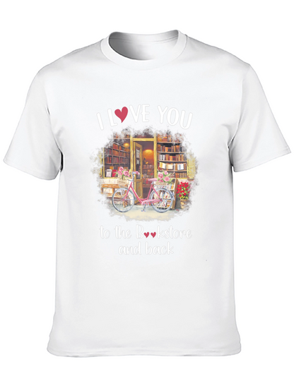 I Love You to the Bookstore T-Shirt