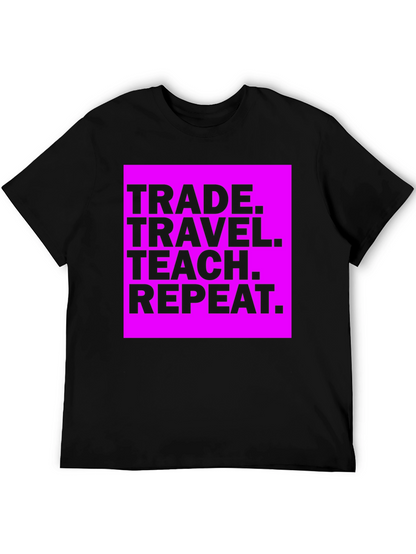 Trade Travel Teach Repeat Graphic Tee