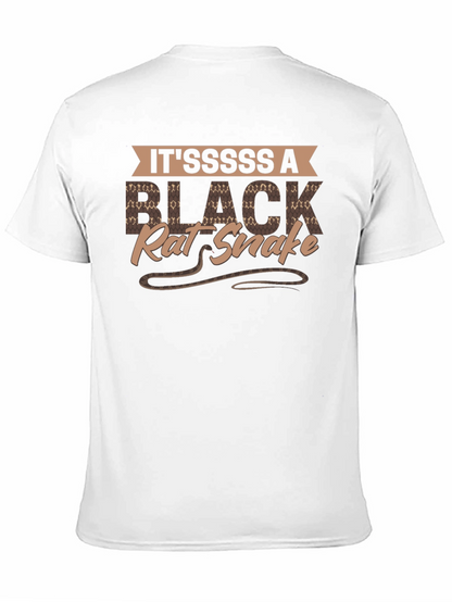 Itsssss A Black Rat Snake T-Shirt