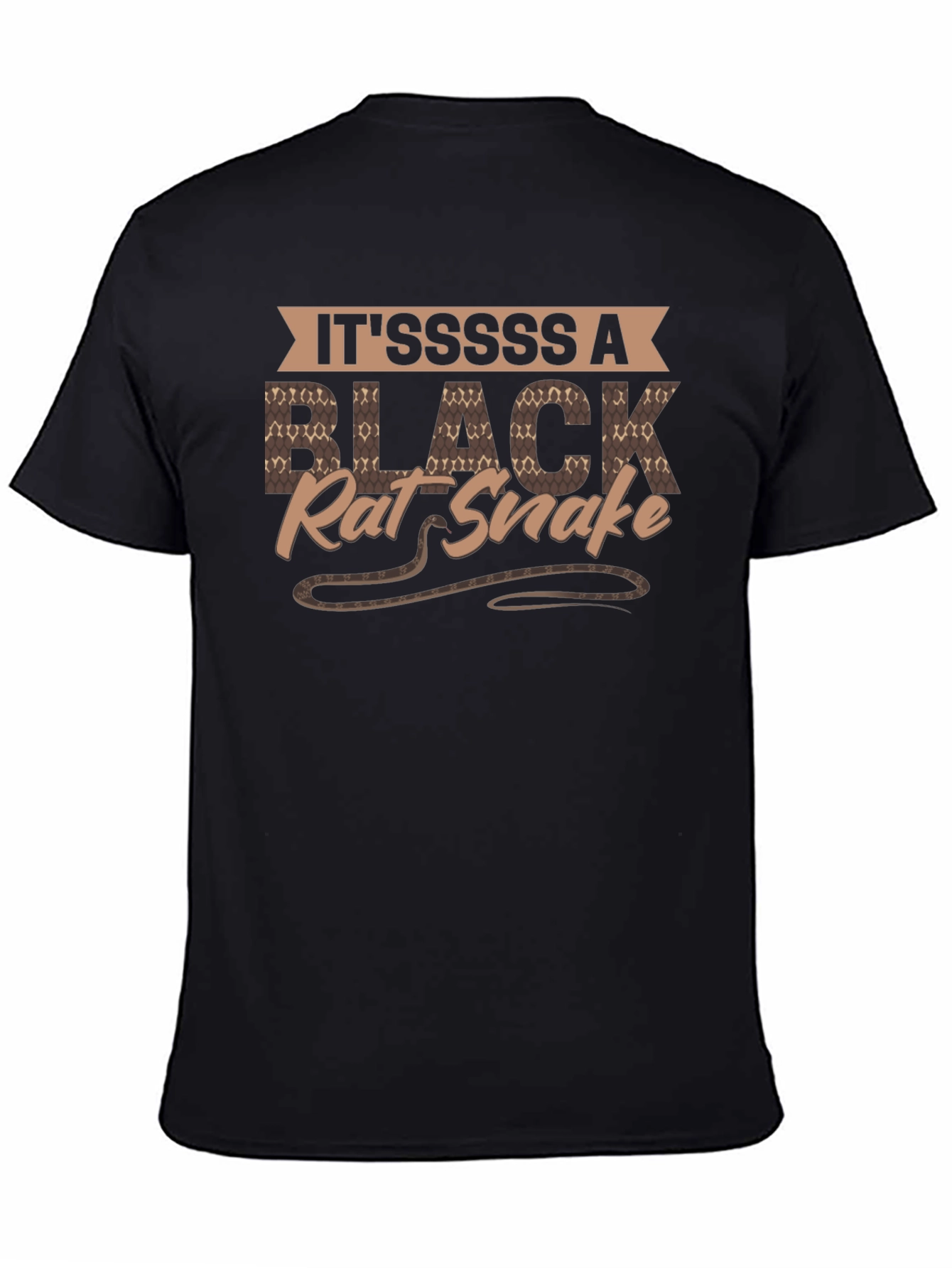 Itsssss A Black Rat Snake T-Shirt