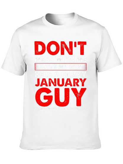 Crazy January Guy Graphic T-Shirt