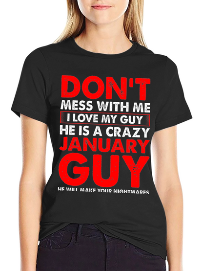 Crazy January Guy Graphic T-Shirt