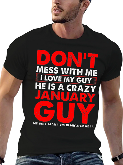 Crazy January Guy Graphic T-Shirt