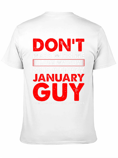 Crazy January Guy Graphic T-Shirt