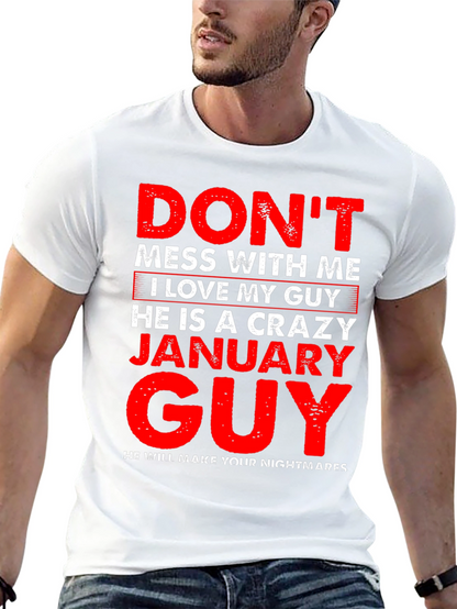 Crazy January Guy Graphic T-Shirt