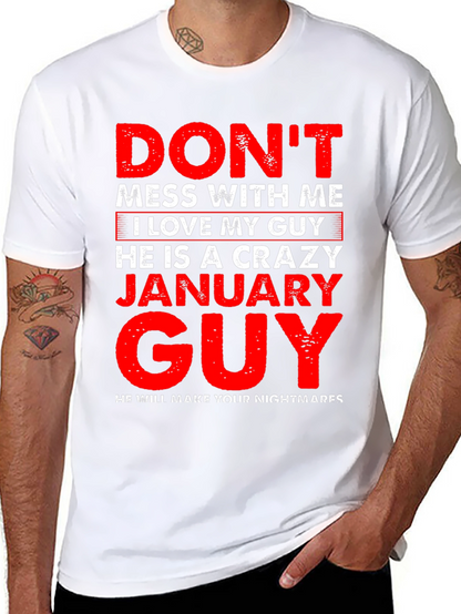 Crazy January Guy Graphic T-Shirt