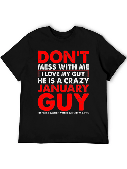 Crazy January Guy Graphic T-Shirt