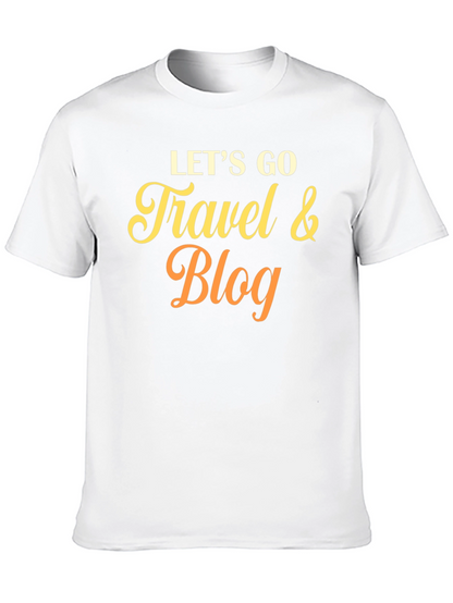 Lets Go Travel & Blog T-Shirt