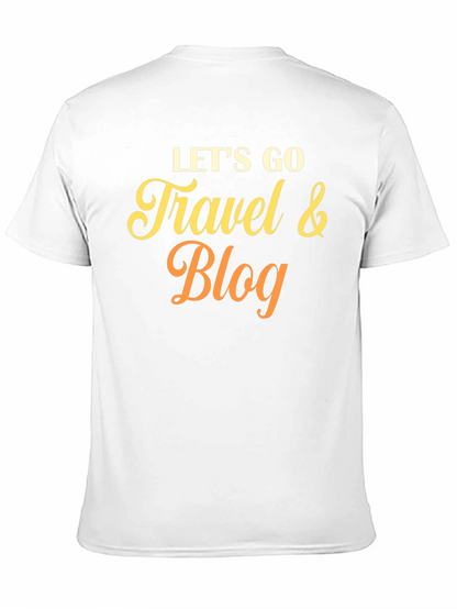 Lets Go Travel & Blog T-Shirt