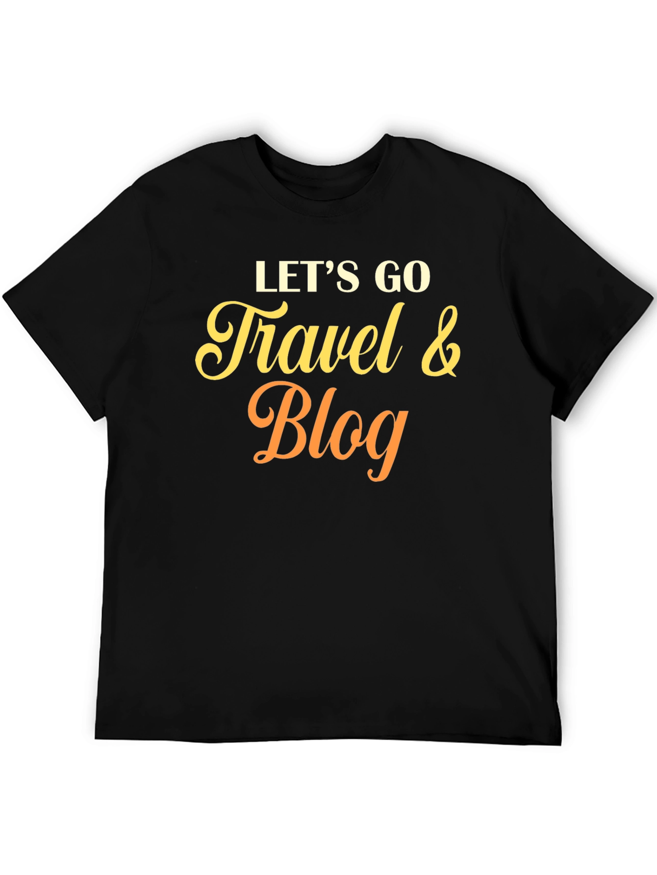 Lets Go Travel & Blog T-Shirt