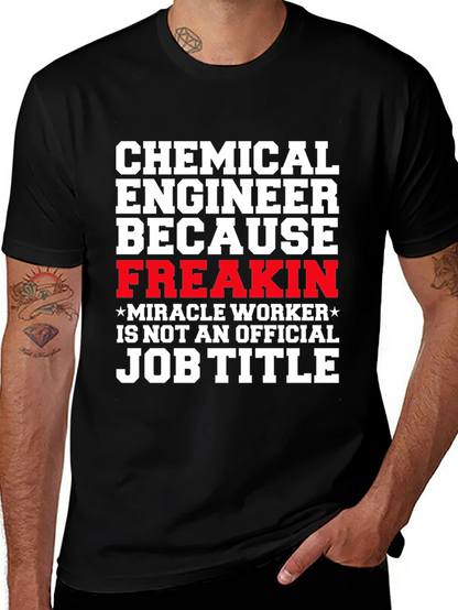 Chemical Engineer Funny T-Shirt