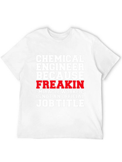 Chemical Engineer Funny T-Shirt