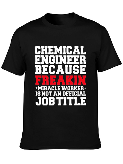 Chemical Engineer Funny T-Shirt