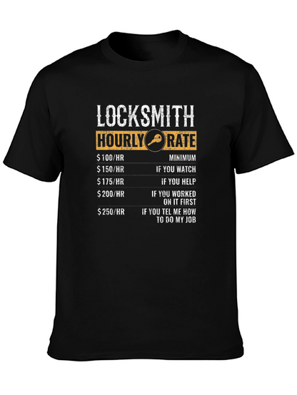 Locksmith Hourly Rate Funny Graphic Tee