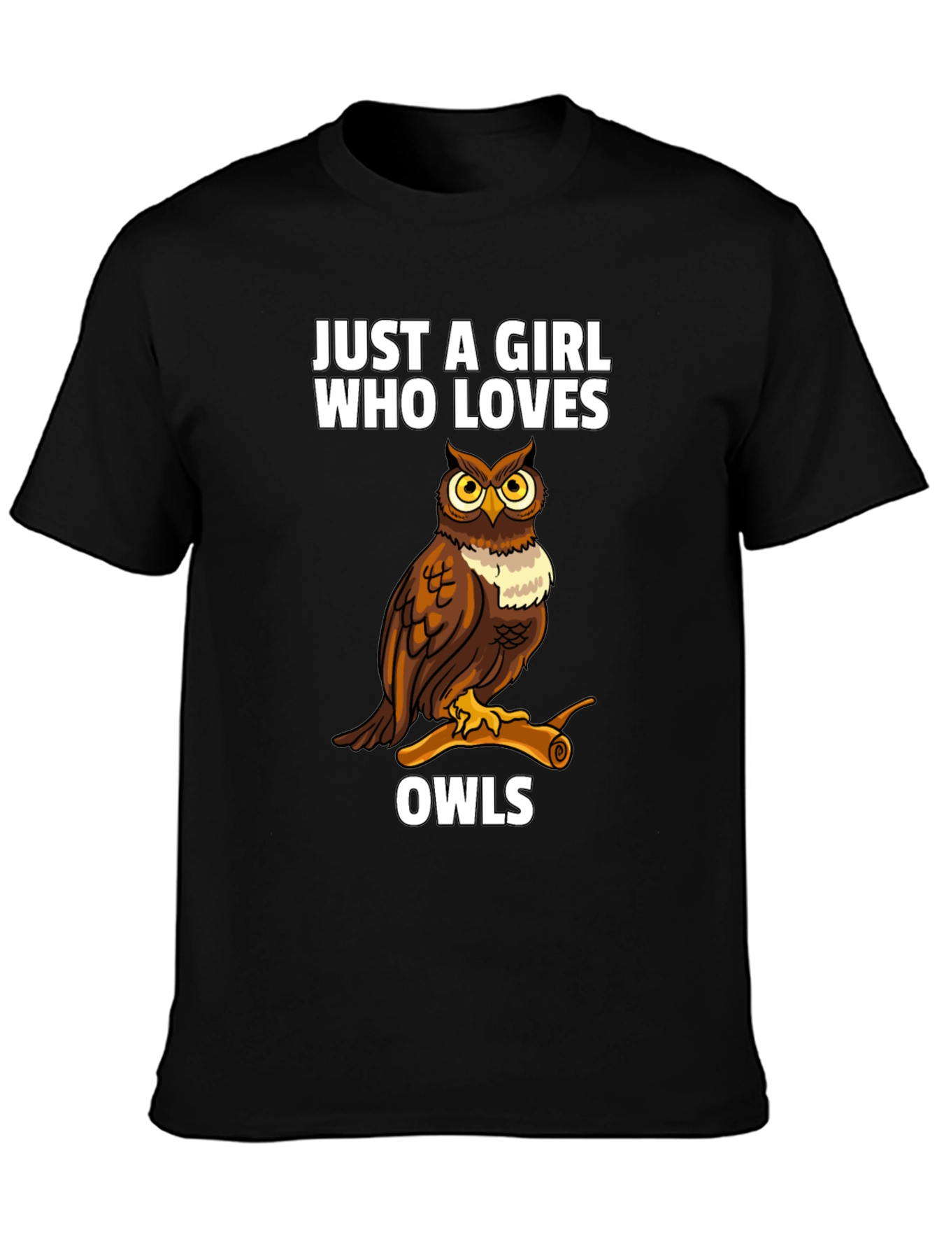Just a Girl Who Loves Owls T-Shirt