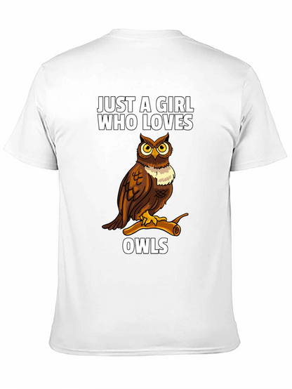 Just a Girl Who Loves Owls T-Shirt
