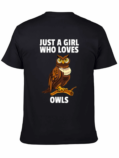 Just a Girl Who Loves Owls T-Shirt