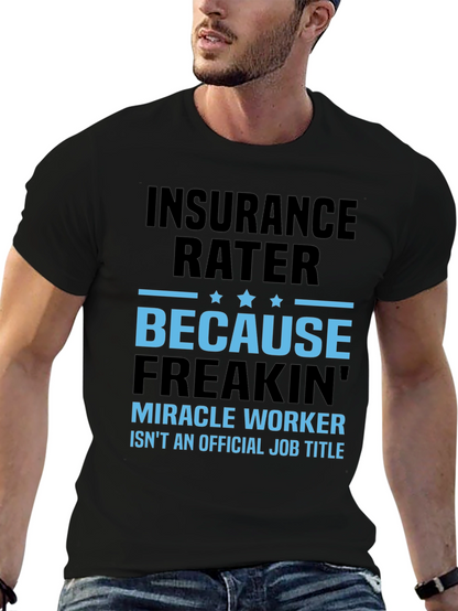 Insurance Rater Graphic Tee