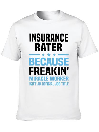 Insurance Rater Graphic Tee