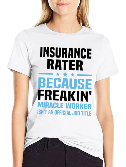 Insurance Rater Graphic Tee