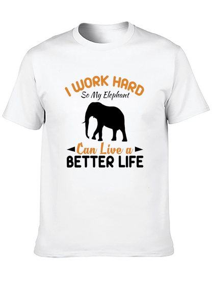 I Work Hard For My Elephant T-Shirt