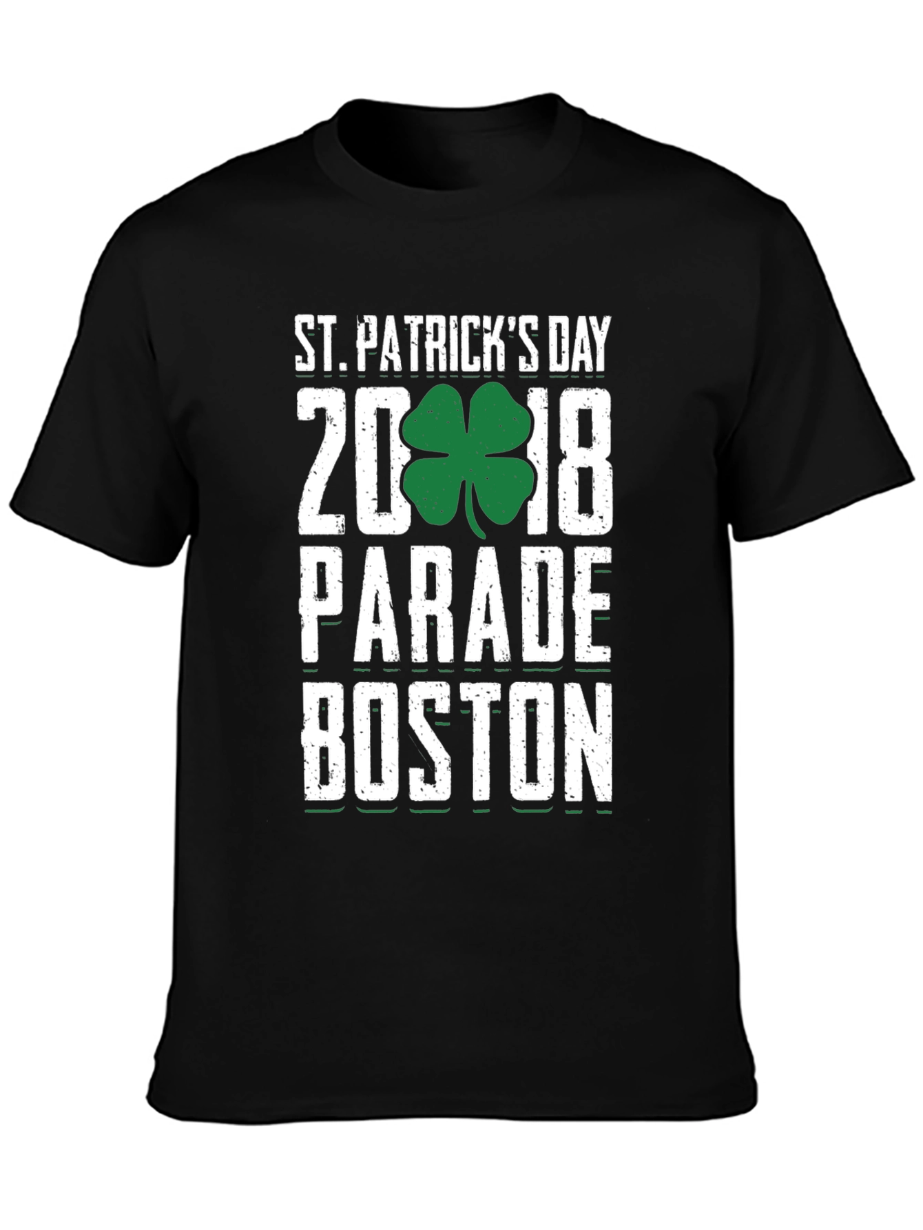 St. Patricks Day 2018 Boston Parade T-Shirt