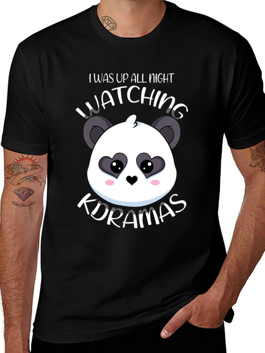 I Was Up All Night Watching K-Dramas T-Shirt