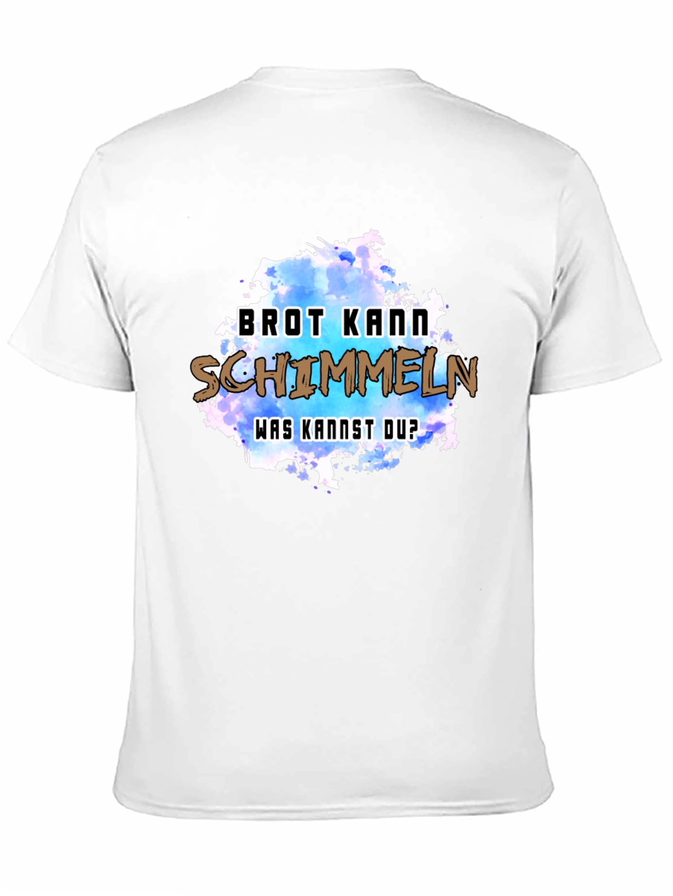 Humorous Brot Kann Schimmeln Graphic Tee