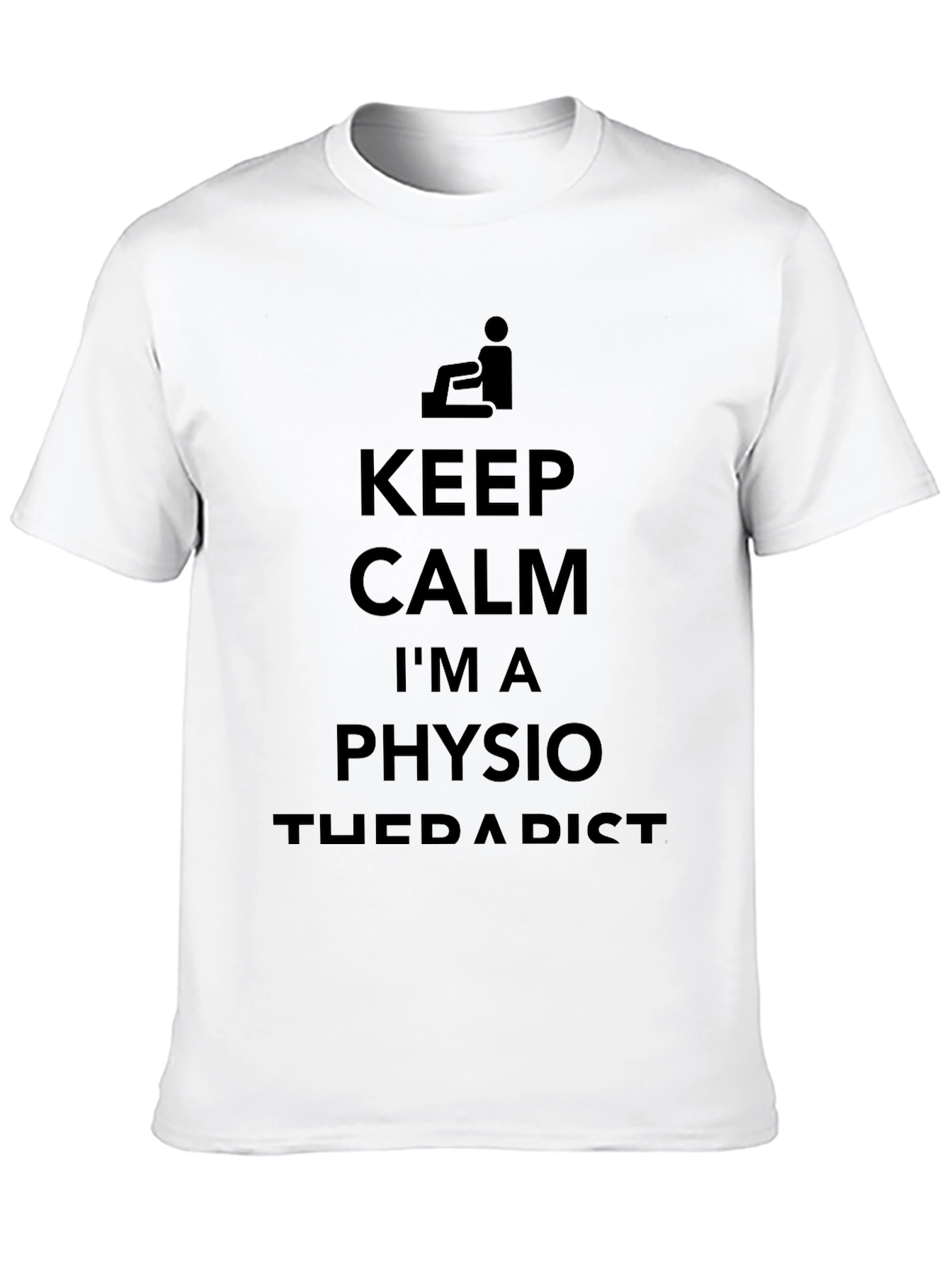 Keep Calm Im A Physio T-Shirt - Unisex