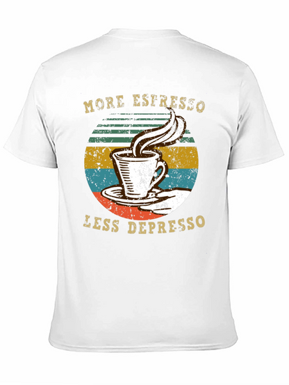 More Espresso Less Depresso Graphic Tee