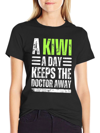 A Kiwi A Day T-Shirt - Funny Health Tee
