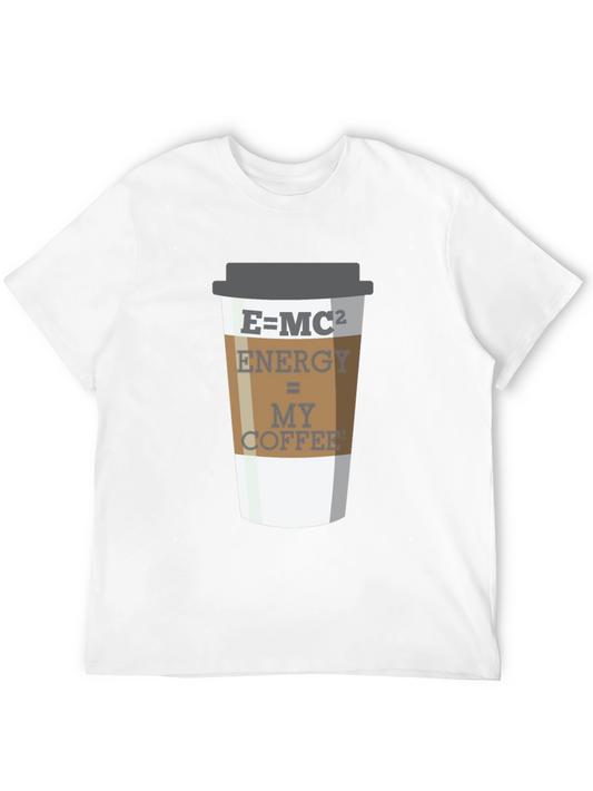 Energy = My Coffee T-Shirt - Science Lover