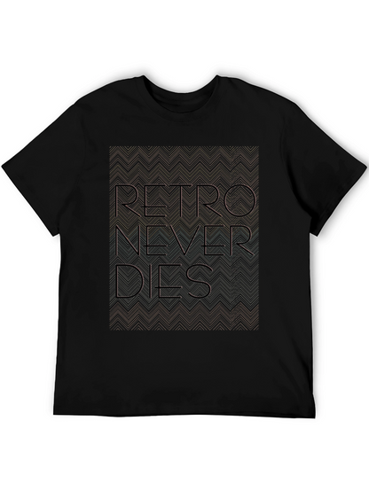Retro Never Dies Graphic Tee - Trendy Streetwear