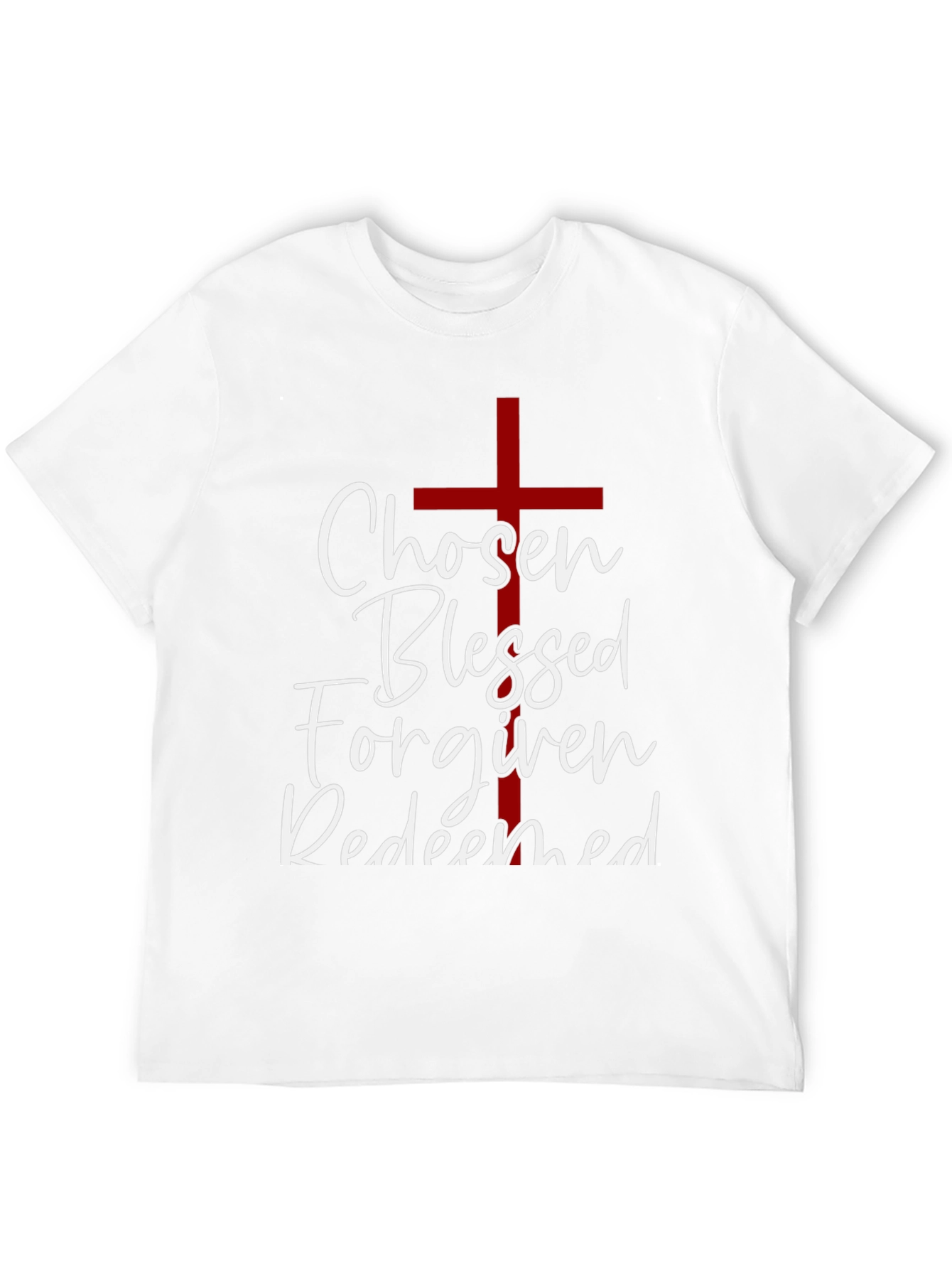 Chosen Blessed Forgiven Redeemed Christian T-Shirt