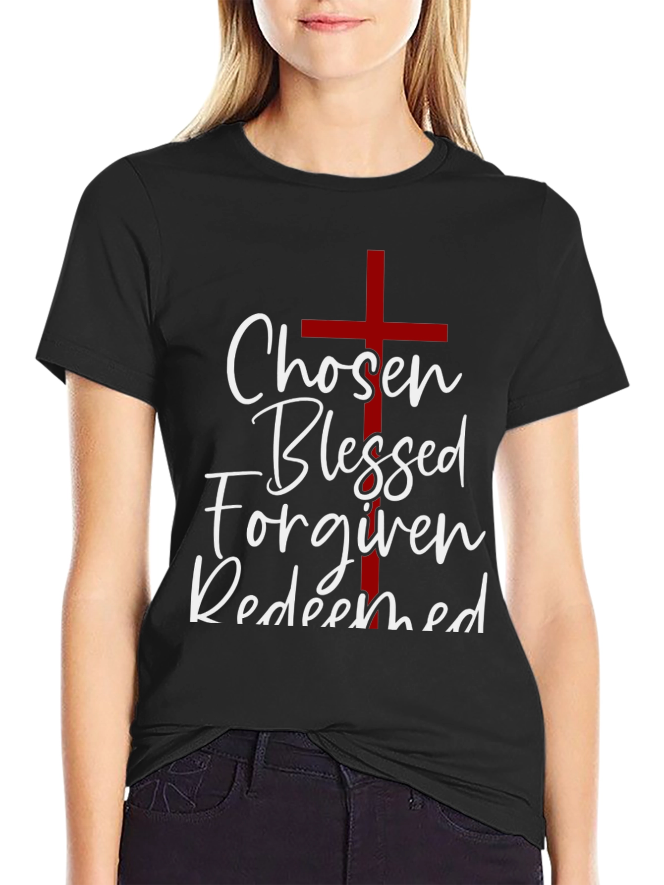 Chosen Blessed Forgiven Redeemed Christian T-Shirt