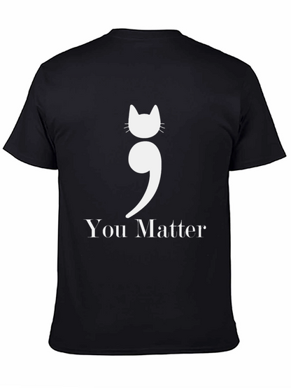 Cat Semicolon You Matter Graphic T-Shirt