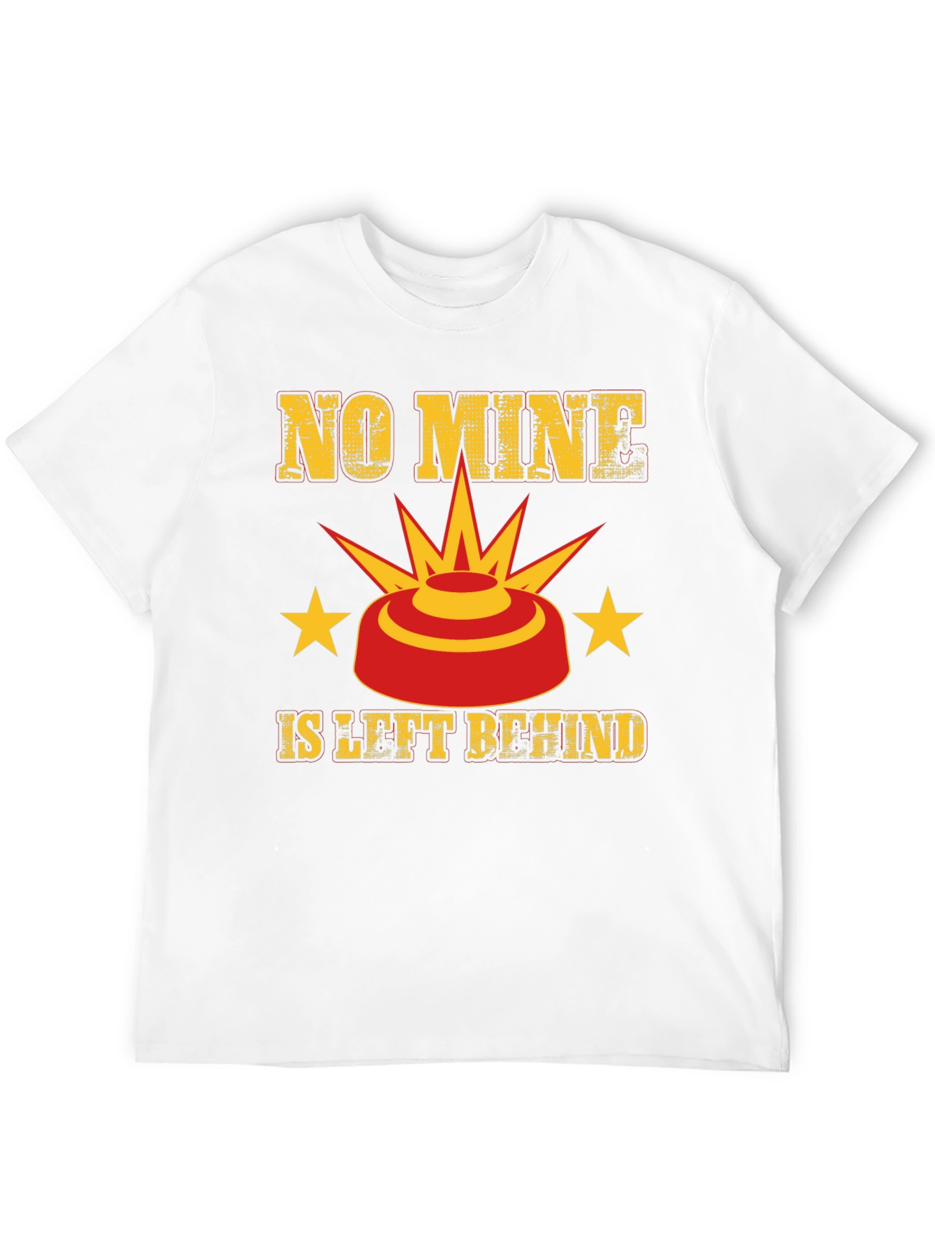 No Mine Left Behind Graphic Tee
