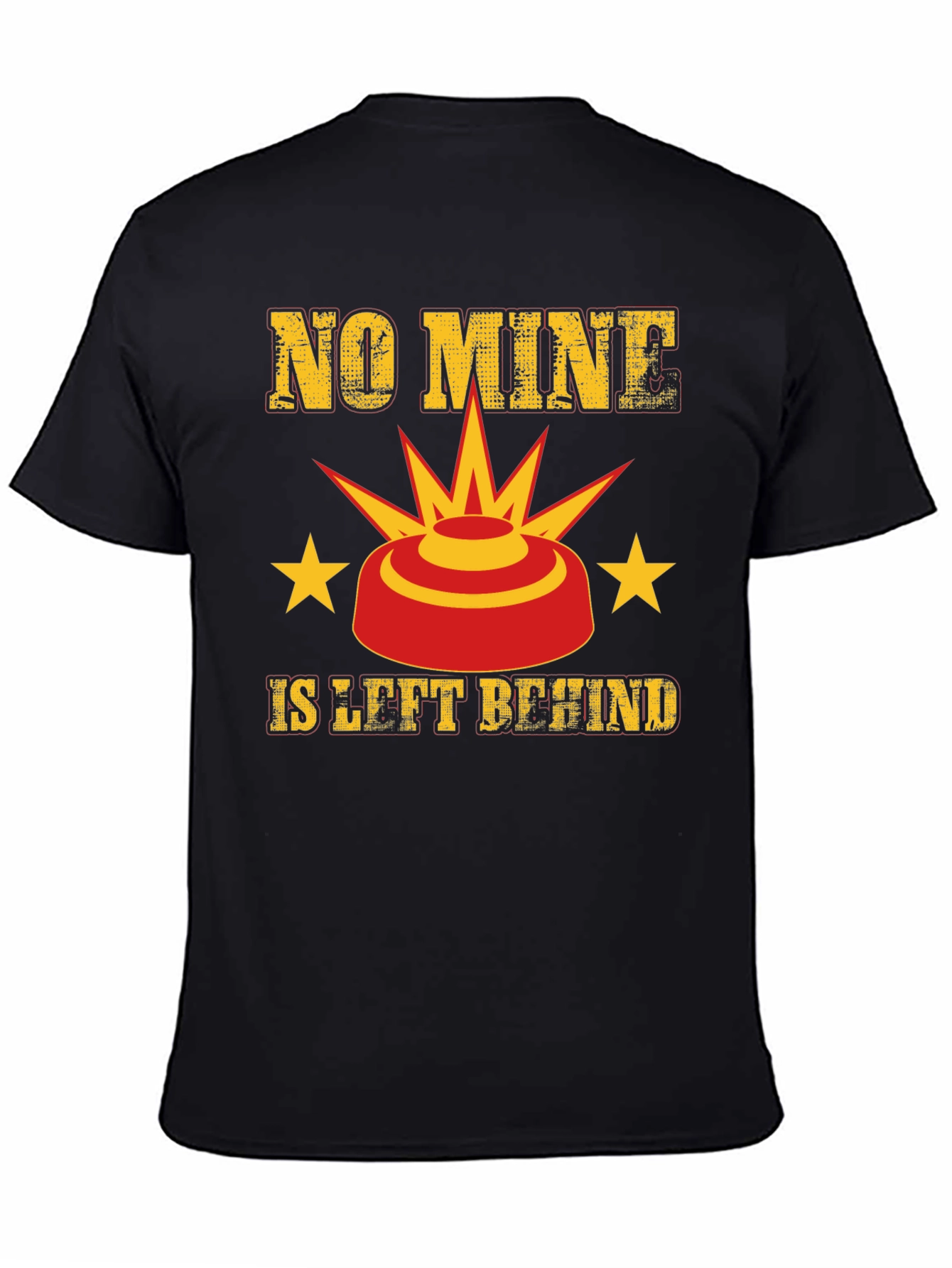 No Mine Left Behind Graphic Tee