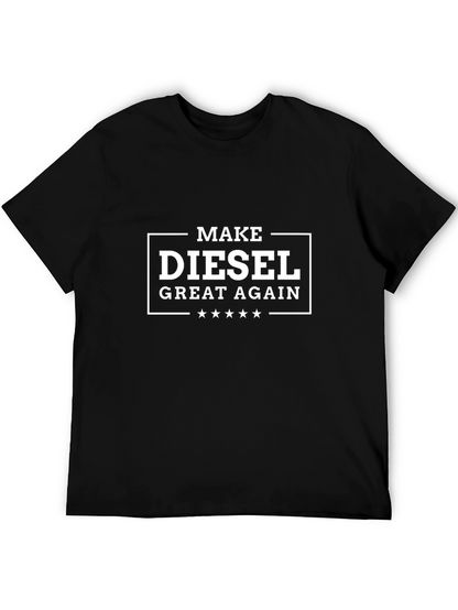 Make Diesel Great Again Graphic T-Shirt