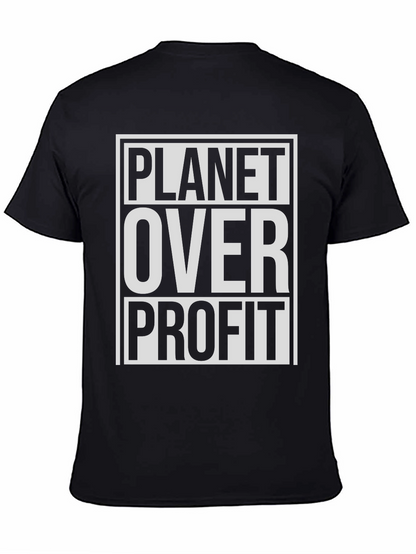 Planet Over Profit T-Shirt - Eco Friendly Tee