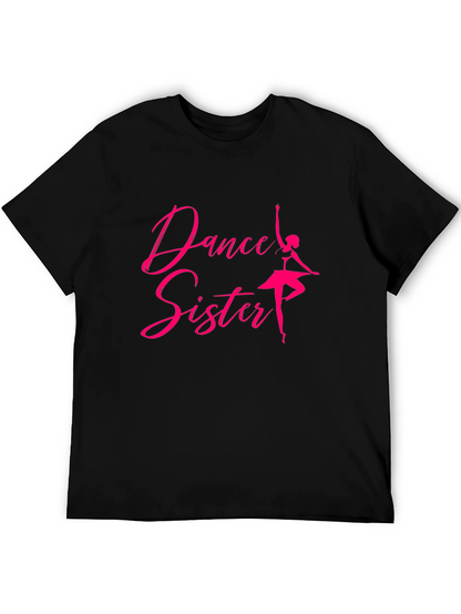 Dance Sister T-Shirt - Ballerina Graphic Tee