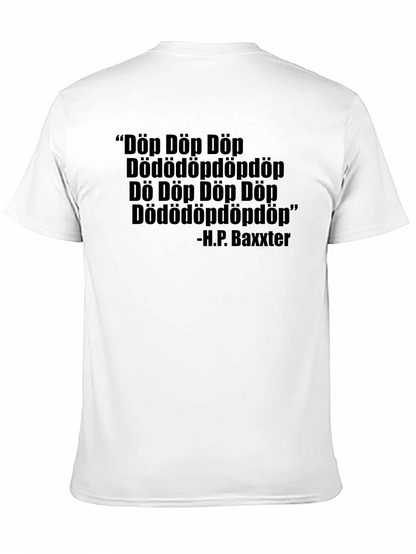 Döp Döp T-Shirt - H.P. Baxxter Quote Tee