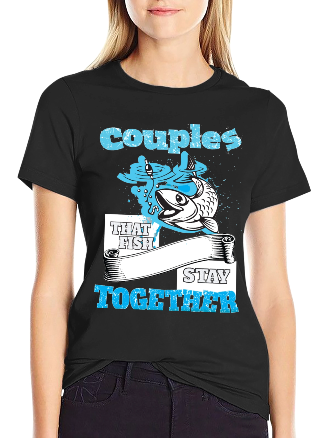 Couples That Fish Stay Together T-Shirt