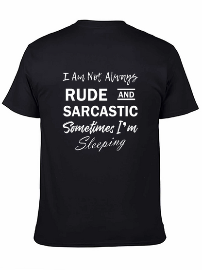 Rude and Sarcastic Funny Graphic T-Shirt