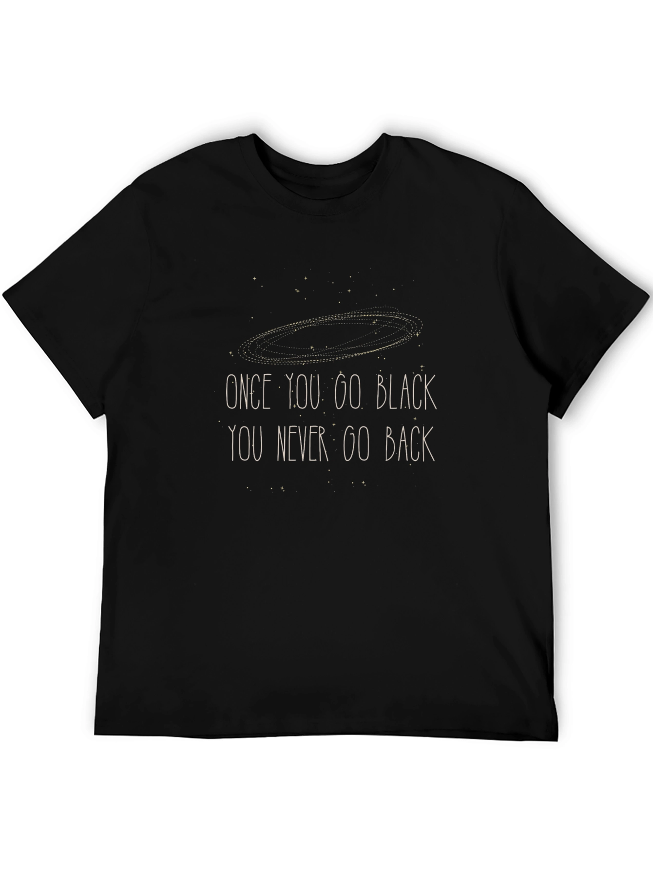Once You Go Black T-Shirt